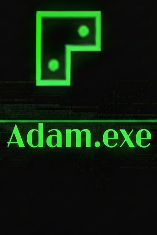 Adam.exe (2025) poster