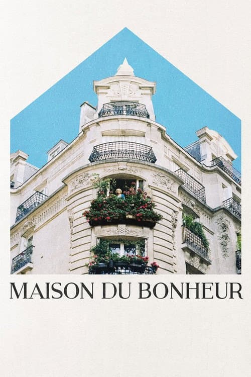 Maison du Bonheur (2018) poster