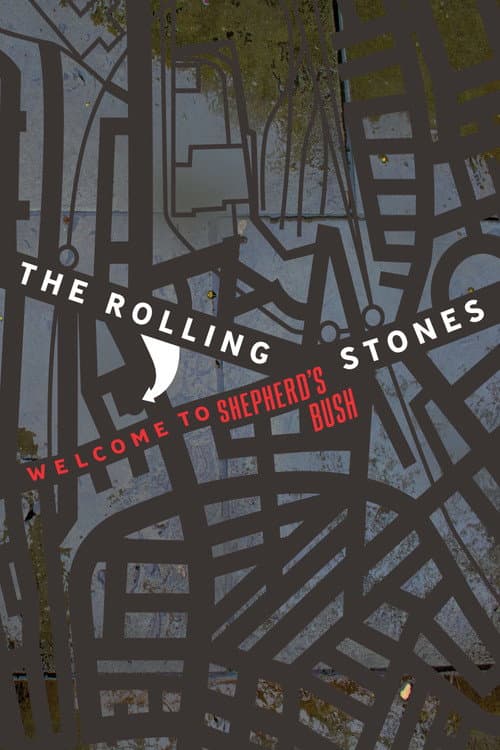 The Rolling Stones: Welcome to Shepherd's Bush (1999) poster