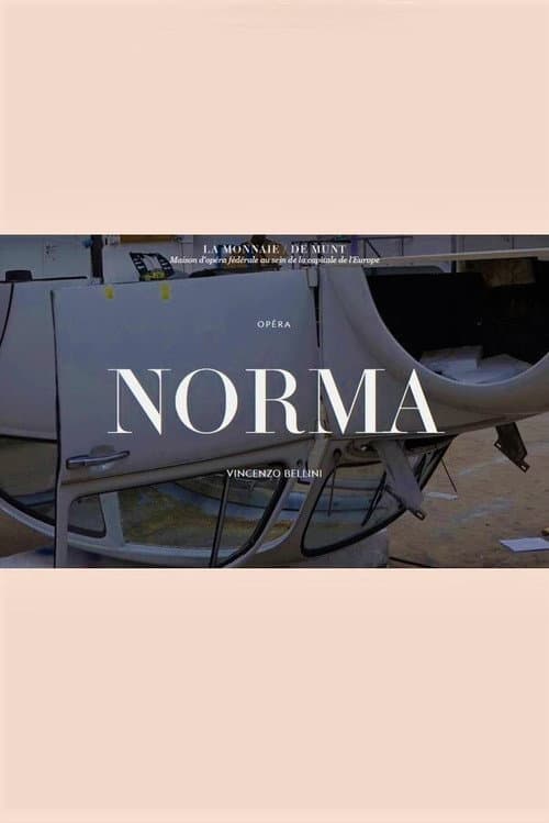 Norma -  La Monnaie / De Munt (2021) poster