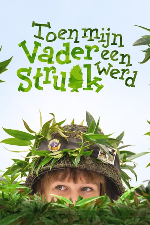 Toen mijn vader een struik werd (2017) poster