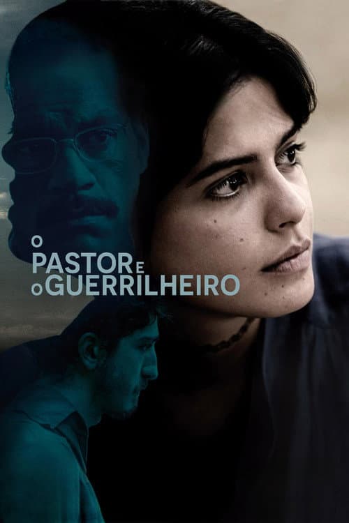 O Pastor e o Guerrilheiro (2023) poster
