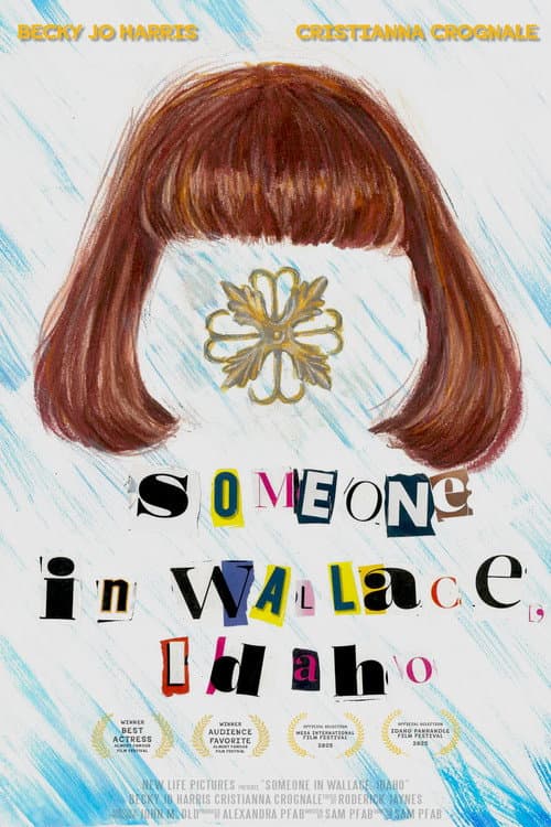 Someone in Wallace, Idaho (2025) poster