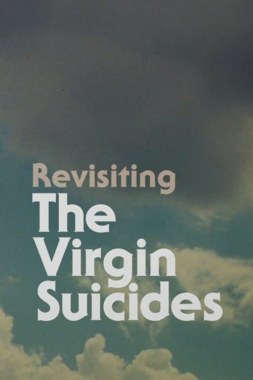 Revisiting The Virgin Suicides (2018) poster