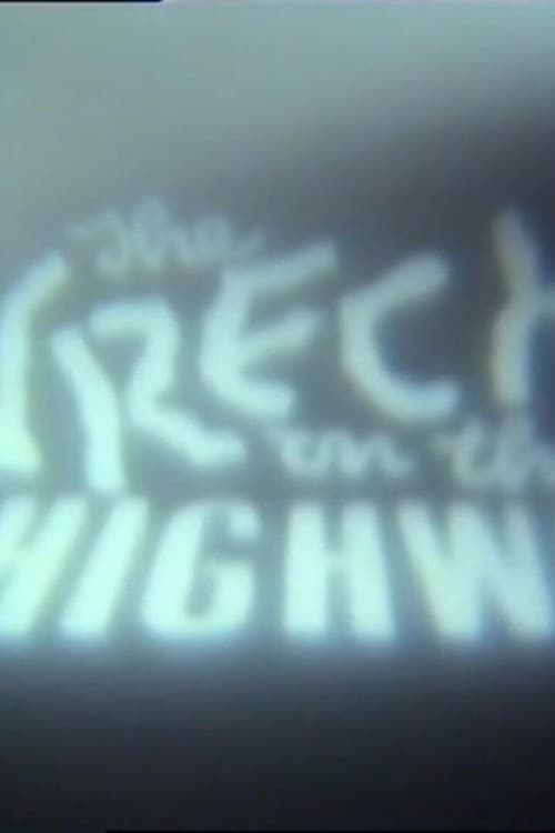 The Wreck on the Highway (1990) poster