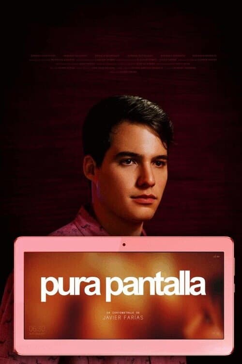 Pura pantalla (2018) poster