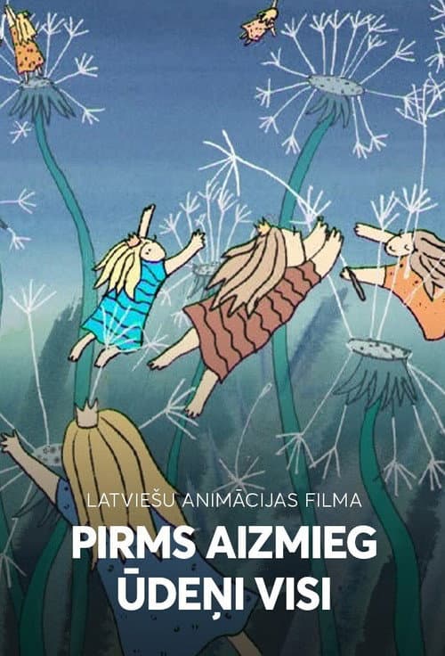 Pirms aizmieg ūdeņi visi (2004) poster
