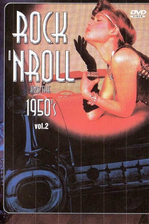 Rock 'n' Roll and the 1950's Vol. 2 (2003) poster
