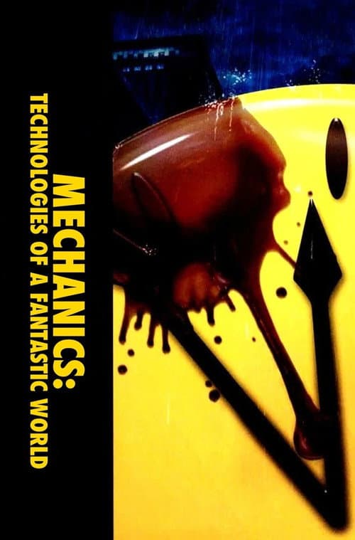 Mechanics: Technologies of a Fantastic World (2009) poster