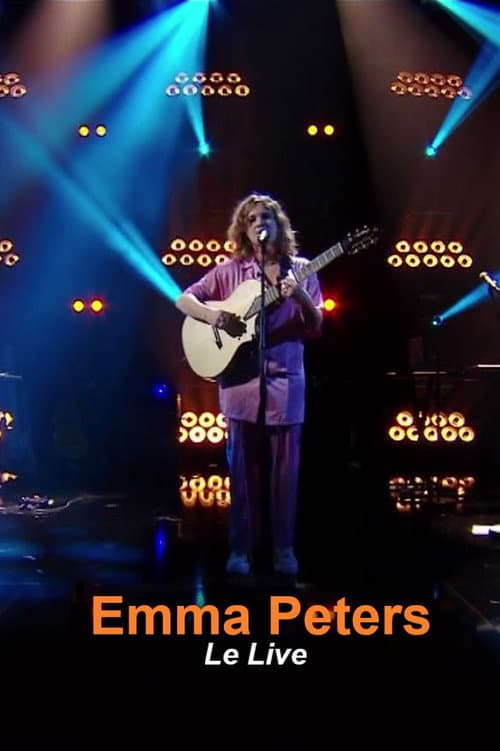 Emma Peters : Le Live (2022) poster
