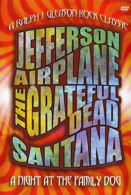 San Francisco Rock: A Night at the Family Dog (1970) poster
