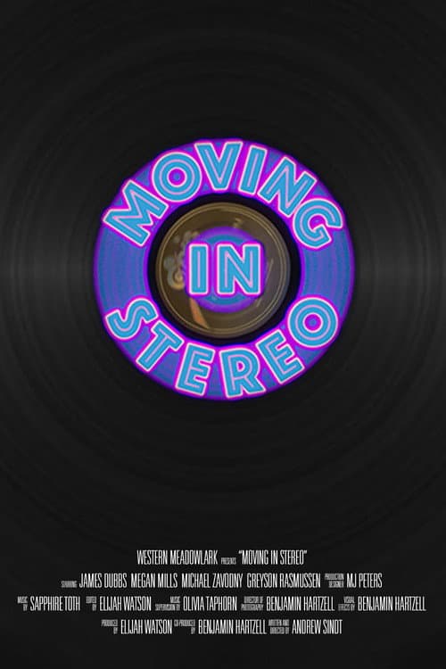 Moving in Stereo (2022) poster