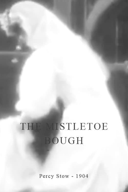 The Mistletoe Bough (1904) poster