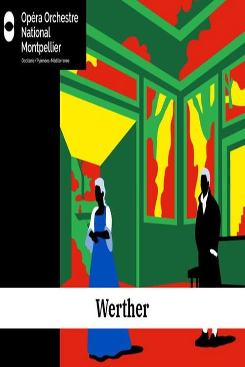 Werther - Montpellier (2021) poster