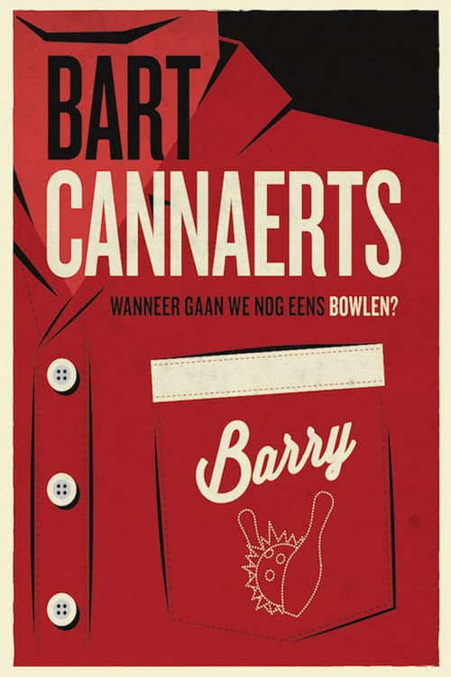 Bart Cannaerts: Wanneer Gaan We Nog Eens Bowlen? (2014) poster