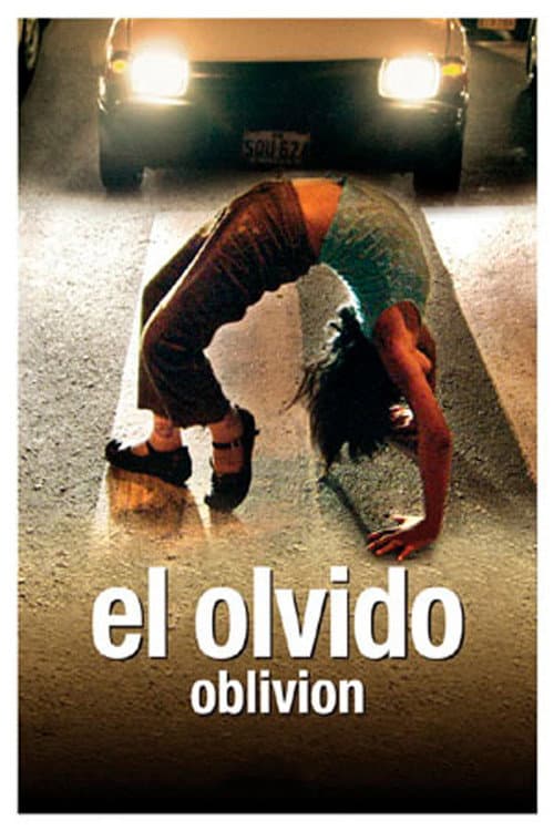 El olvido (2008) poster