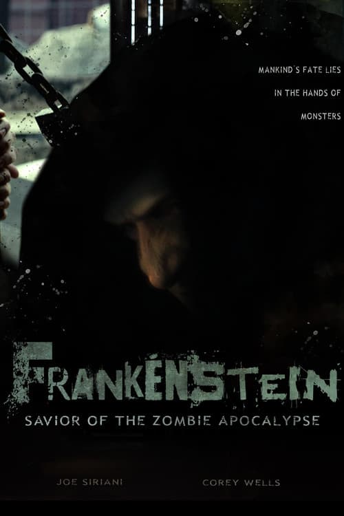 Frankenstein: Savior of the Zombie Apocalypse (2018) poster