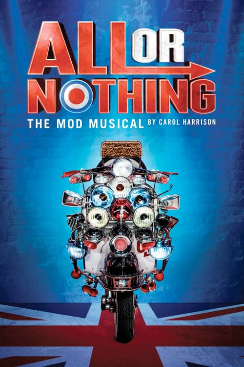 All Or Nothing: The Mod Musical (2020) poster