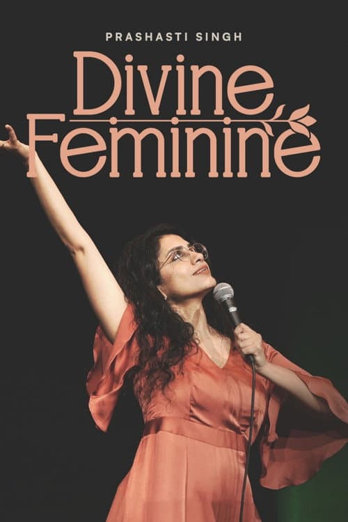 Prashasti Singh: Divine Feminine (2026) poster