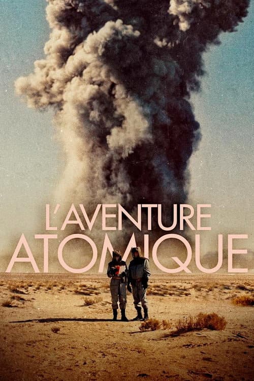 L'Aventure atomique (2019) poster