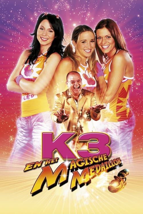 K3 en het Magische Medaillon (2004) poster