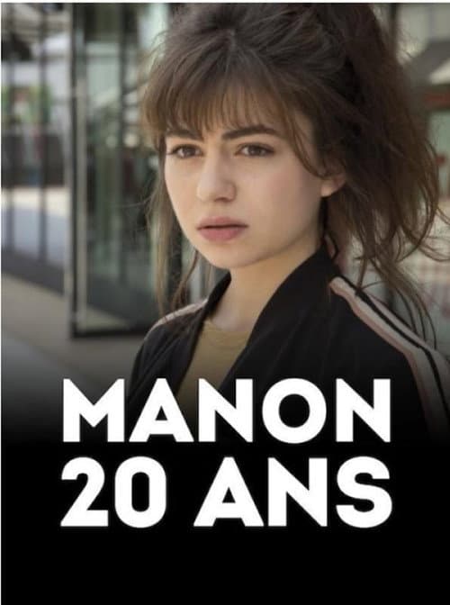 Manon 20 ans (2017) poster