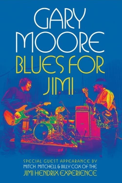 Gary Moore: Blues for Jimi (2007) poster