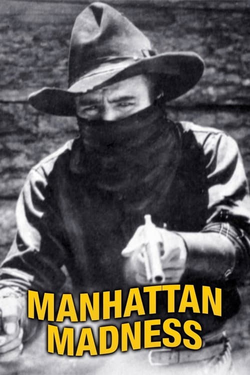 Manhattan Madness (1916) poster