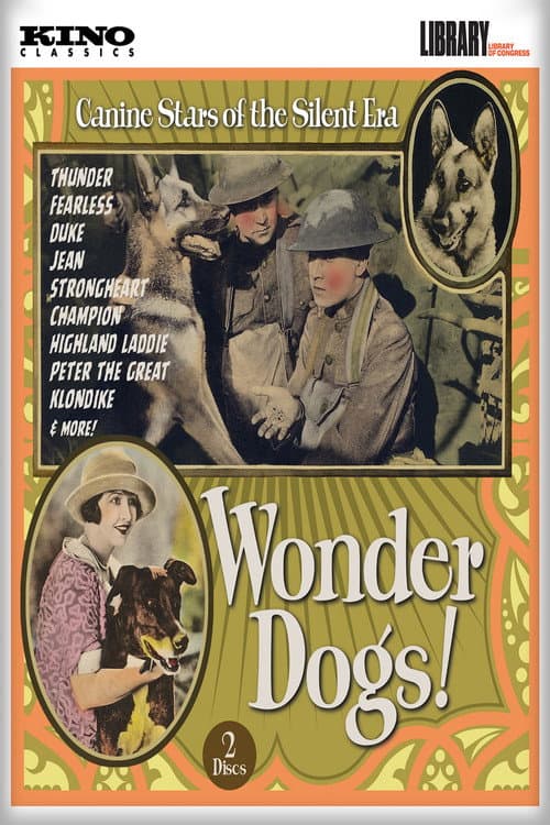 Wonder Dogs! Canine Stars of the Silent Era (1898-1928) (2025) poster