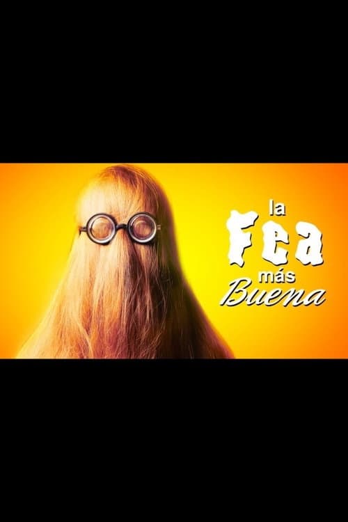 La fea más buena (2012) poster