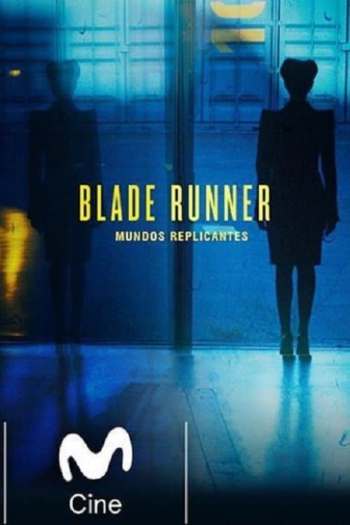 Blade Runner: Mundos Replicantes (2018) poster