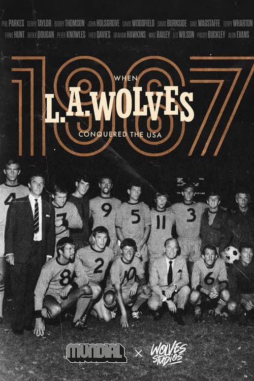 1967: When LA Wolves conquered the USA (2023) poster