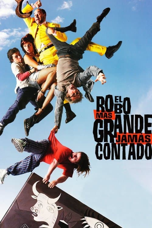 El robo más grande jamás contado (2002) poster