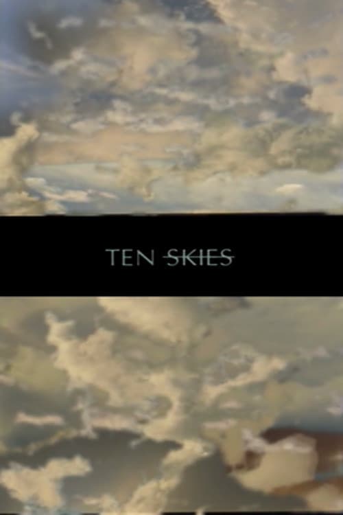 Ten Skies (2012) poster