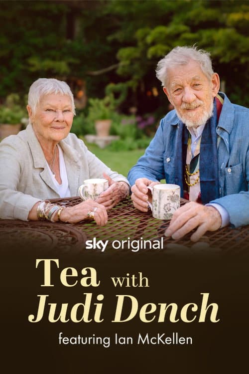 Tea with Judi Dench featuring Ian McKellen (2026) poster