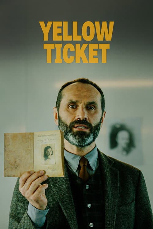 Yellow Ticket (2024) poster