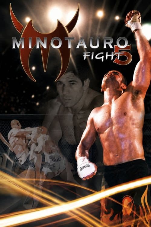 Minotauro Fight 5 (2007) poster