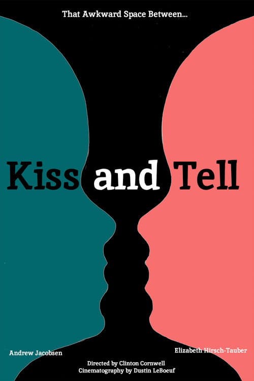 Kiss and Tell (2015) poster