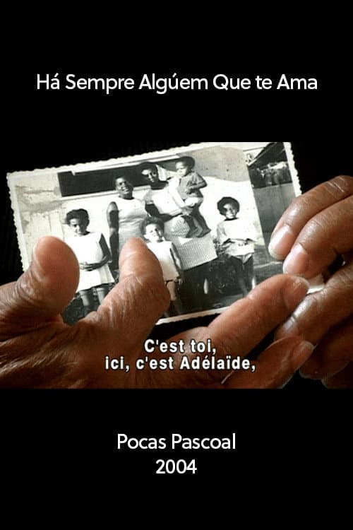 Há Sempre Alguém Que Te Ama (2004) poster