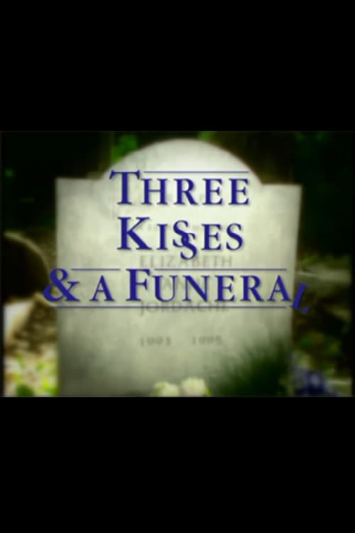 Three Kisses and a Funeral (1995) poster
