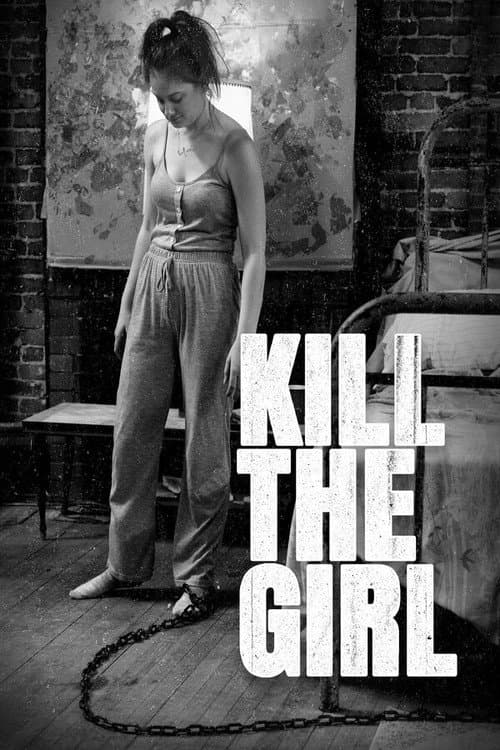 Kill the Girl () poster