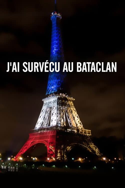 J'ai survécu au Bataclan (2023) poster