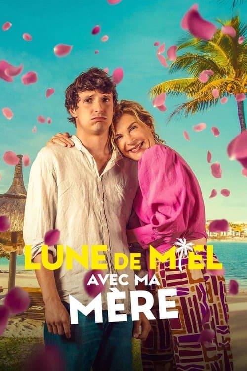 Lune de miel avec ma mère (2025) poster