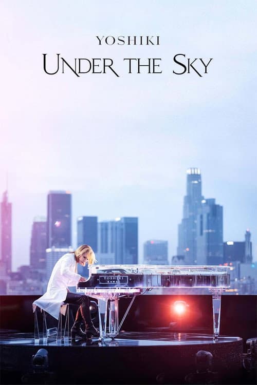 Yoshiki: Under the Sky (2023) poster
