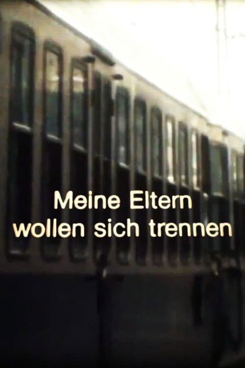 Meine Eltern wollen sich trennen (1983) poster