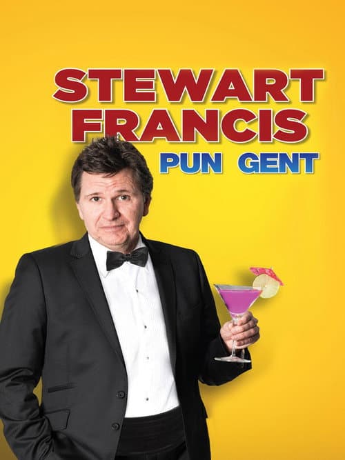 Stewart Francis: Pun Gent (2016) poster