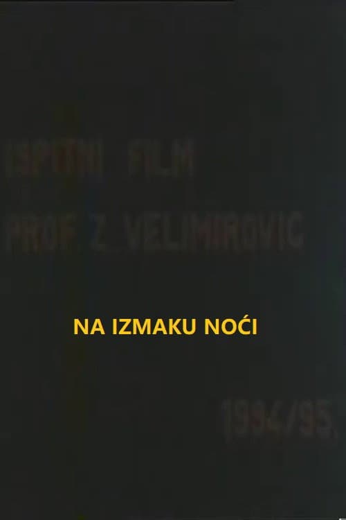 Na izmaku noći (1995) poster