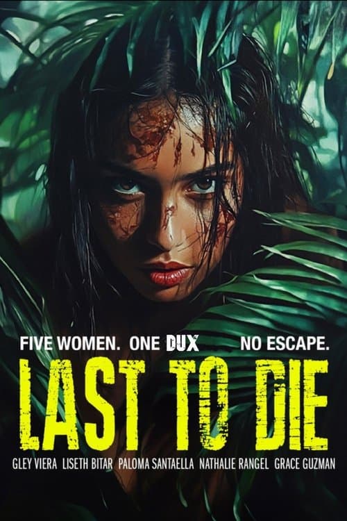 Last to Die (2025) poster