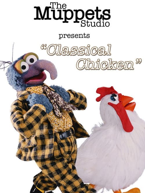 The Muppets: Classical Chicken (2008) poster