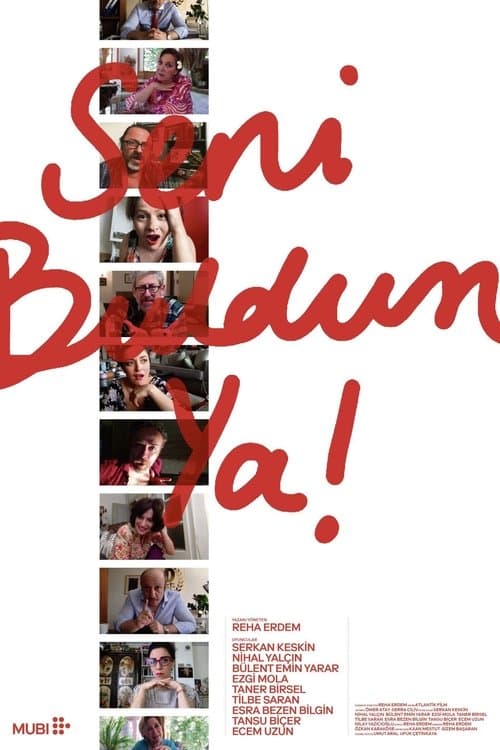 Seni Buldum Ya! (2021) poster